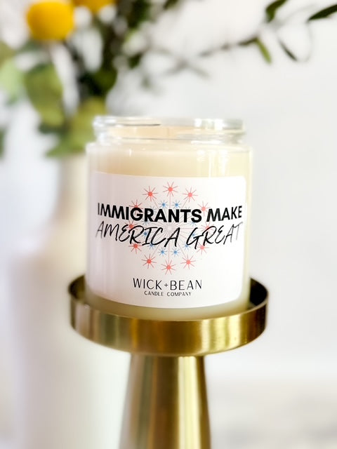 Immigrants Make America Great